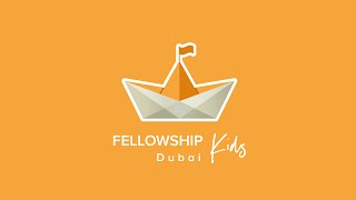 Fellowship Kids Dubai - 12 June 2022