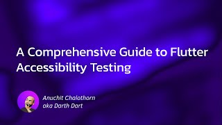 Dart แบบ Dart Dart EP111: A Comprehensive Guide to Flutter Accessibility Testing