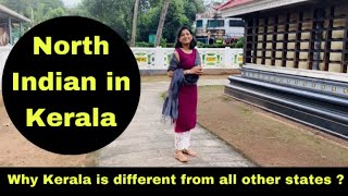 Kerala’s difference from other states | North Indian in Kerala