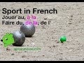 To do vs to play Sport in French - Faire vs Jouer