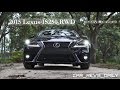 2015 Lexus IS250 RWD - HD Drive Review with Car-Revs-Daily.com