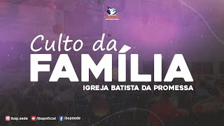 CULTO DA FAMÍLIA