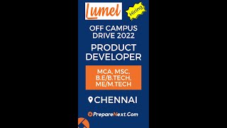 Lumel Off Campus Drive 2022 | Product Developer | IT Job | Engineering Job | Chennai