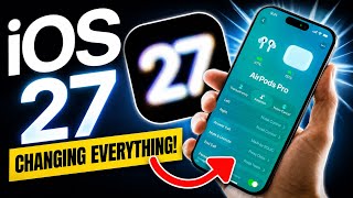 iOS 27 - MAJOR Changes To AirPods /AirPlay and MORE!