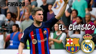 FIFA 23 - Barcelona vs Real Madrid - Next Gen Gameplay - El Clasico Full Match