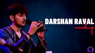 Darshan Raval Mashup | Hit Vibes | Bollywood Lofi Mashup