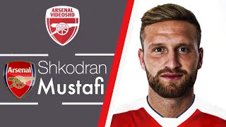 Shkodran Mustafi - Welcome To Arsenal 2016/17