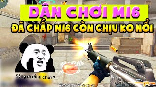 Dân chơi m16 chấp mọi thể loại mà còn bị tố H.A.C.K ngược - Tú Lê