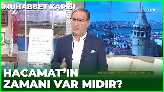 Hacamat Ne Zaman Yapılmalıdır? - Prof. Dr. Mustafa Karataş ile Muhabbet Kapısı