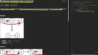 Leetcode 83. Remove Duplicates from Sorted List 🧹 Dups Out, Smooth Route! 🛜