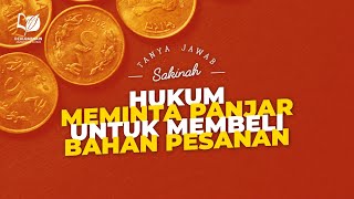 Meminta Panjar untuk Membeli Bahan Pesanan, Apakah Tergolong Menjual Barang yang Belum Dimiliki?