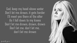 Avril Lavigne  - Head Above Water Lyrics