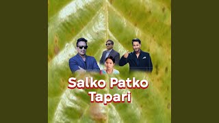 Salko Patko Tapari Huni (feat. Mariska Pokharel & Kulendra Bishwakarma)