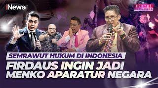 Firdaus: Dirikan Menteri Kordinator Aparatur Negara, Saya Ketuanya! | Rakyat Bersuara | 11/02