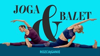 Rozciąganie do jogi i baletu | Stretching | #ŻelaznyPoranek #205 | Ola Żelazo \u0026 Ania Davies