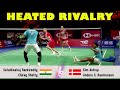 HEATED RIVALRY | Satwiksairaj Rankireddy/Chirag Shetty VS Kim Astrup/Anders Skaarup Rasmussen