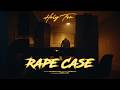 Holy Ten - Rape Case