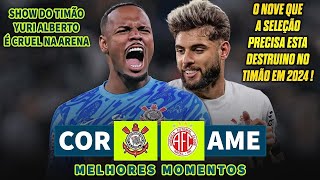 Corinthians 2 x 1 América-RN | Melhores Momentos |  (COMPLETO)  Copa do Brasil 2024