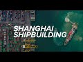 Shipbuilding in Shanghai