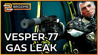 The Vesper 77 Leaded Gas Build is BROKEN | Warframe