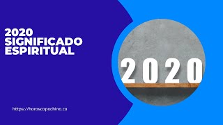 2020 significado espiritual