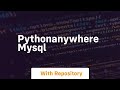 pythonanywhere mysql