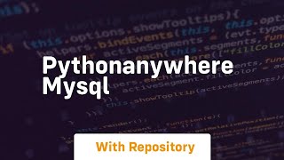 pythonanywhere mysql