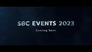 'SBC Events 2023' - The biggest blockbuster of the year (Trailer)