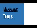 HOW TO USE MASSAGE TOOLS