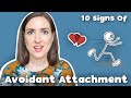 Psychologist On 10 Signs You Might Be Avoidantly-Attached | Signs Of An Avoidant Attachment Style