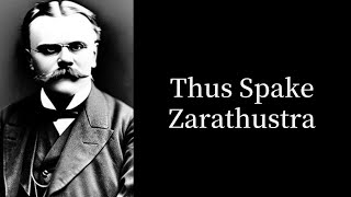 Thus Spake Zarathustra, by Friedrich Nietzsche.【 Part 2/2 】（audiobook/storytelling）