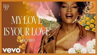 Whitney Houston - My Love Is Your Love (Official Lyric Video)