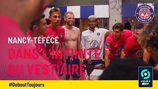 #ASNLTFC Dans l'intimité du vestiaire après la victoire du TéFéCé à Nancy