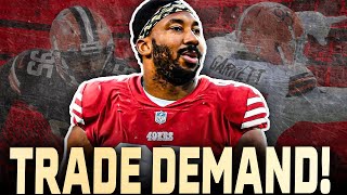 Myles Garrett Demands Trade From Browns - Should The 49ers Make A Move?