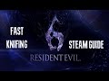 Resident Evil 6 (PC) - Fast Knifing trick (only characters with knife)