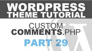 Responsive Wordpress Theme Tutorial - Part 29 - REPLY COMMENT FORM