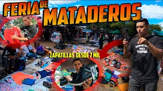 Feria de MATADEROS una de las más BARATAS y GRANDES para COMPRAR