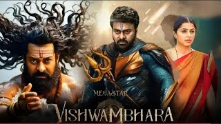 Vishwambhara | New South Action Movie Hindi Dubbed 2025 | Mega Star Chiranjeevi | New South Full HD