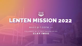 St. Mary’s Parish Lenten Mission 2022 - Night 1