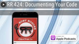 RR 424: Documenting Your Code