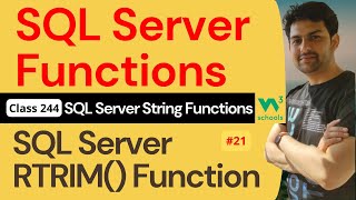 SQL Server Functions | SQL Server String Functions - SQL Server RTRIM() Function #21 | 244. W3School