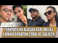 BUKAN PUBER KEDUA, TERNYATA INI ALASAN ASRI WELAS AJUKAN GUGATAN CERAI KE GALIECH  - GOSPOT