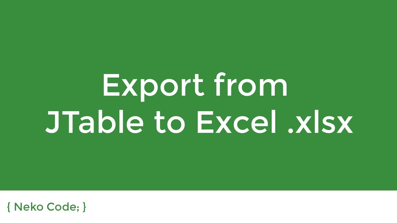 Export From JTable To Excel (.xlsx) Java - YouTube