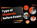 Type of Students before Exam -  | Haripriya Ma'am  | Vedantu Young Wonders