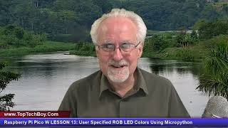 Raspberry Pi Pico W LESSON 13: User Specified RGB LED Colors Using Micropython