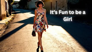 It’s Fun Being a Girl | ASMR Feminine Affirmations for Crossdressers & MTF Confidence