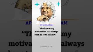 Dr Apj Abdul Kalam Sir Quotes ❤️ 🔥| The Key To My Motivation ❤️🔥#shorts #apjabdulkalam #motivation