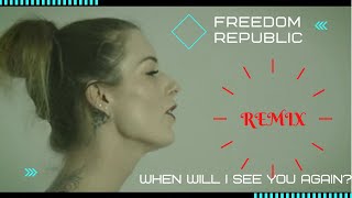 Freedom Republic Feat. ABS - When Will I See You Again - Desperate Mix - Official Video