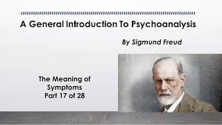 A General Introduction to Psychoanalysis by Sigmund Freud [17 of 28] audio book