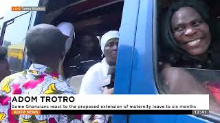 Some Ghanaians react to the proposed extension of maternity leave to six months (23-01-25)